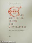 Ein Steinerner Traum des Mittelalters