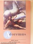 Adoremus 2009. (nem teljes évfolyam)
