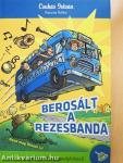 Berosált a rezesbanda