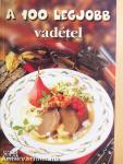 A 100 legjobb vadétel