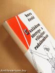 Családom szerepe a világforradalomban