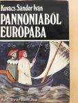 Pannóniából Európába (dedikált példány)