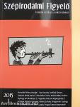 Szépirodalmi Figyelő 2015. (nem teljes évfolyam)