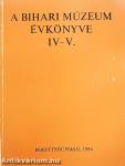 A Bihari Múzeum évkönyve IV-V.