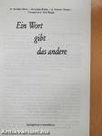Ein Wort gibt das andere
