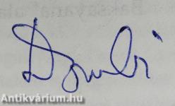 Kies Kiskunság, szeretett Szentmiklós (dedikált példány)