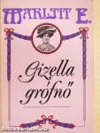 Gizella grófnő
