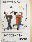 Felnőtteknek írtam