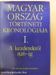 Magyarország történeti kronológiája I-IV.