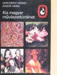 Kis magyar művészettörténet