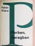 Perben, haragban