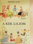 A kék liliom