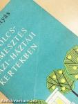 Gyümölcstermesztés házi-háztáji kertekben