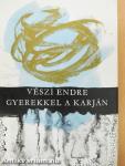 Gyerekkel a karján (dedikált példány)