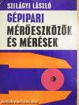 Gépipari mérőeszközök és mérések