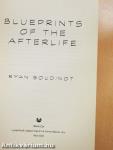 Blueprints of the Afterlife