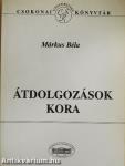 Átdolgozások kora