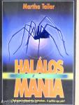 Halálos mánia