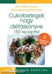 Cukorbetegek nagy diétáskönyve 9. kiadás