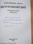 Hetvenkedő idő (dedikált példány)