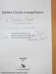 Juhász Gyula evangéliuma (dedikált példány)