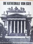 Die Kathedrale von Eger