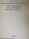 Wenn Paganini ein Tagebuch geführt hätte...
