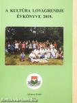 A Kultúra Lovagrendje Évkönyve 2019.