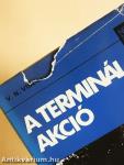 A Terminál-akció