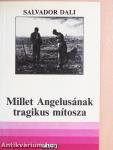 Millet Angelusának tragikus mítosza