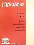 Magyar Állami Operaház - Balett est