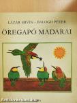 Öregapó madarai