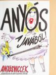 Anyós a javából!