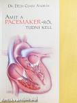Amit a Pacemaker-ről tudni kell