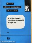 A talajnedvesség zónájának hidrológiai vizsgálata