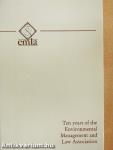 Tíz éves a Környezeti Management és Jog Egyesület/Ten years of the Environmental Management and Law 