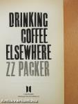 Drinking Coffee Elsewhere