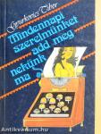 Mindennapi szerelmünket add meg nekünk ma