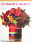 A virágkötés művészete