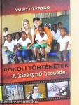 Pokoli történetek - A királynő beszéde
