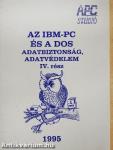 Az IBM-PC és a DOS adatbiztonság, adatvédelem IV. rész