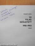 Új világ született 1918-1923 (dedikált példány)