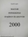 Magyar fotográfiai évkönyv és adattár - 2000