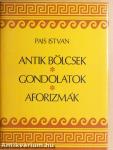 Antik bölcsek, gondolatok, aforizmák