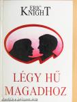 Légy hű magadhoz