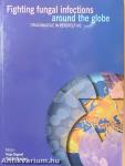 Fighting fungal infections around the globe