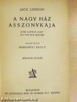A nagy ház asszonykája