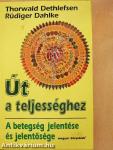 Út a teljességhez
