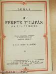 A fekete tulipán I-II.
