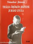 Thália örökös jegyese Juhász Gyula (dedikált példány)